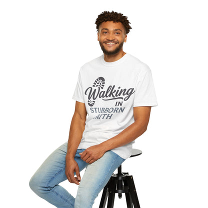 Walking in Stubborn Faith T-Shirt — Christian Inspirational Tee ("Guided by His Promises")