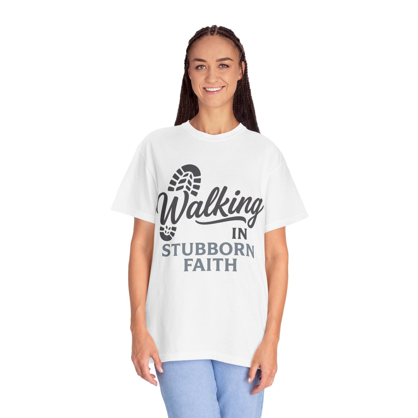 Walking in Stubborn Faith T-Shirt — Christian Inspirational Tee ("Guided by His Promises")