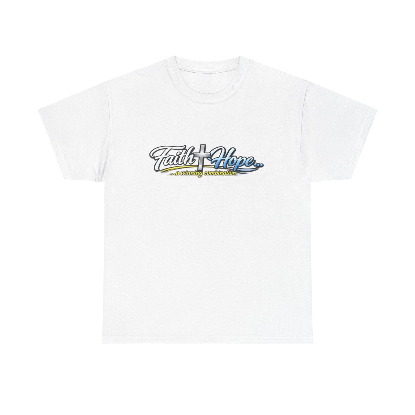 Unisex Heavy Cotton Tee - Faith + Hope...A winning combination!