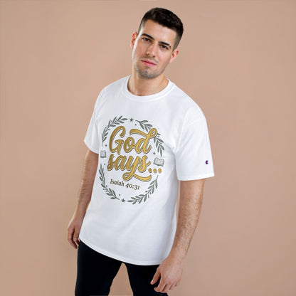 Christian T-Shirt — "God Says" Isaiah 40:31 / Back Psalm 27:14 & 37:7 Inspirational Tee