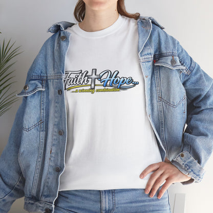 Unisex Heavy Cotton Tee - Faith + Hope...A winning combination!