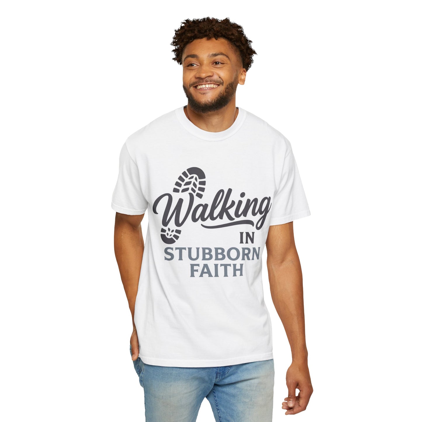 Walking in Stubborn Faith T-Shirt — Christian Inspirational Tee ("Guided by His Promises")