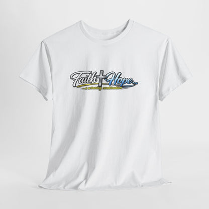 Unisex Heavy Cotton Tee - Faith + Hope...A winning combination!